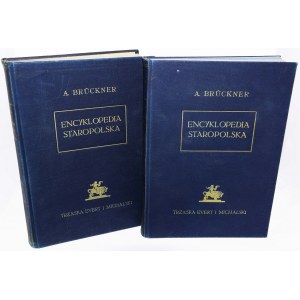 BRUCKNER ALEKSANDER - ENCYKLOPEDIA STAROPOLSKA 1-2 komplet.