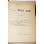 SMOLEŃSKI WŁADYSŁAW - PISMA HISTORYCZNE, 1-3 komplet.