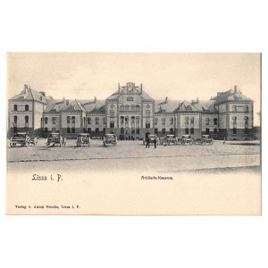 Lissa i. P. Artillerie-Kaserne. Koszary artylerii w Lesznie.