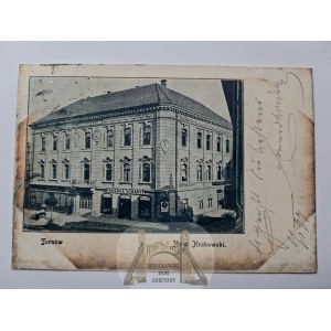 Tarnów, Hotel Krakowski 1899