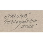 Danuta Leszczyńska (ur. 1978, Leszno), Paloma, 2026