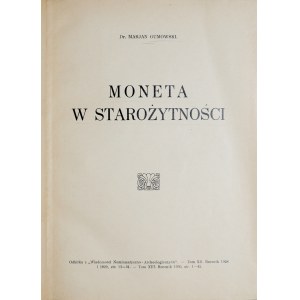 Gumowski M., Moneta w starożytności, Warszawa 1928