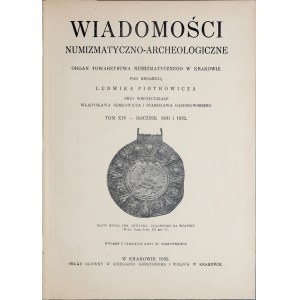 Wiadomości numizmatyczno-archeologiczne, Rocznik 1931 i 1932, Kraków 1933.