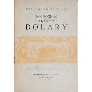 Punicki St., Jak poznać fałszywe dolary, Warszawa 1927