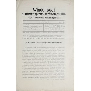 Wiadomości numizmatyczno-archeologiczne, Nr 1, wrzesień, Kraków 1915.