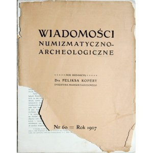 Wiadomości numizmatyczno-archeologiczne 1907, Nr 69, Kraków 1907.