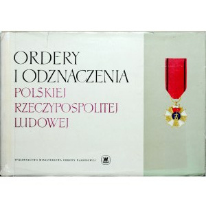 Holder H., Ordery i odznaczenia PRL, Warszawa 1963.