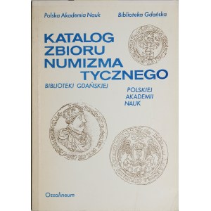 Dzienis H., Katalog zbioru numizmatycznego Biblioteki Gdańskiej, WPAN 1984