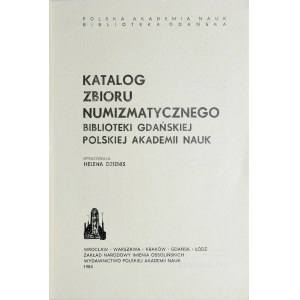 Dzienis H., Katalog zbioru numizmatycznego Biblioteki Gdańskiej, WPAN 1984
