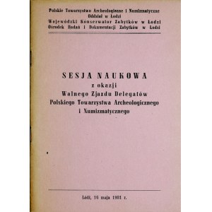 Sesja numizmatyczna w Nowej Soli, III, IV x 2, V, razem 5 szt, sprawozdania.
