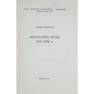 Białkowski A., Mennictwo Rosji XVII-XVIII, Warszawa 1983.