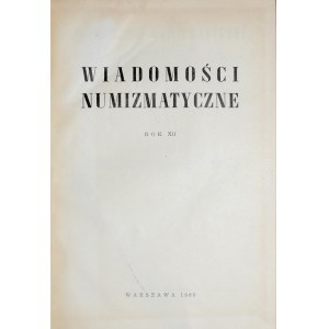Wiadomości Numizmatyczne, Rok XII, Warszawa 1968.
