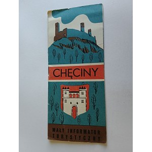 CHĘCINY – INFORMATIONS- UND REISEFÜHRER, HERAUSGEGEBEN VOM WOIWODSCHAFTLICHEN TOURISMUSINFORMATIONSZENTRUM KIELCE