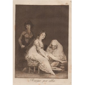 Francisco Goya (1746 - 1828), Ruega por ella 1799