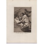 Francisco Goya (1746 - 1828), ¡Qual la descañonan! | Mucho hay que chupar | Y aún no se van | Ensayos | Allá va eso | ¿No hay quién nos desate?