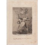 Francisco Goya (1746 - 1828), ¡Qual la descañonan! | Mucho hay que chupar | Y aún no se van | Ensayos | Allá va eso | ¿No hay quién nos desate?