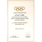 2003 Schmitt Pál leendő államfő, MOB elnök által aláírt oklevél Kotsis Attiláné röplabdaedző részére + oklevél 90. születésnapja alkalmából Orbán Viktor nyomtatott aláírásával