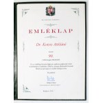 2003 Schmitt Pál leendő államfő, MOB elnök által aláírt oklevél Kotsis Attiláné röplabdaedző részére + oklevél 90. születésnapja alkalmából Orbán Viktor nyomtatott aláírásával