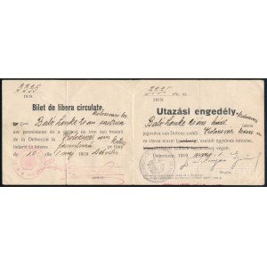 1919 Utazási engedély román és magyar nyelven egy hölgy részére Debrecenből Kolozsvárra / Travel permit in Romanian and Hungarian for a lady traveling from Debrecen to Kolozsvár
