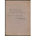 1915-1916 Schaeftlein, August: Galizien Herbst 1916, 5 t. Az első borító verzóján az osztrák művész ajánló soraival: ?Mei­nem lieben Kameraden Leutnant Dr. Johann Proszt zum Abschied und ferneren Gedanken Jezierzanka, am 22. März 1917? Hozzá tartozik: Gal