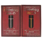 Die militärischen Ereignisse im Völkerkireg 1914-15 in wöchentlichen Karten mit Chronik zu dauernder Erinnerung. Teil 1-2. Az I. világháború hadszíntereinek eseményeit bemutató kétkötetes térképatlasz, összesen 60 kihajtható térképpel, a térképek hátoldal