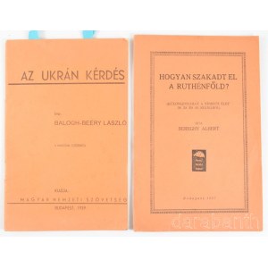 Bereghy Albert: Hogyan szakadt el a Ruthénföld? (Különlenyomat a Nemzeti Élet 38. 39. és 40. számából.) Bp., 1927, Nemzeti Élet, 16 p. Kiadói papírkötés, a borítón kis szakadásokkal, egy lapon ceruzás aláhúzással és bejegyzéssel (11. o.) + Balogh-Beéry Lá