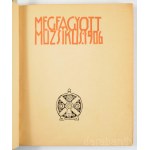Megfagyott Muzsikus. Készült az építészhallgatók előadásában. II. évfolyam. 1906. Dedikált! Szerk.: Janszky Béla, Kozma Lajos, Tátray Lajos. Benne számos illusztrációval, közte Kozma Lajos által rajzolt címlappal, könyvdíszekkel és iniciálékkal, fejlécekk