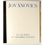 Jovánovics. Jovánovics György kiállítása. Szelényi Károly eredeti fekete-fehér fotóival. Nádas Péter előszavával. [Bp.], 1985, J. Galéria, 5+3+1 sztl. lev.+9 (Szelényi Károly eredeti fekete-fehér fotói) t.+1 szl. lev. Számozott (40./100) példány. Kiadói f