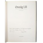 S. Nagy Katalin: Ország Lili. Életmű/oevure katalógus. A szerző, S. Nagy Katalin (1944-) művészettörténész által DEDIKÁLT példány! Tanádi Évának, köszönettel az első képzőművészeti könyvekért (anno 12 éves koromban, Benczúr utca) 1994.05.28. S. Nagy Kata
