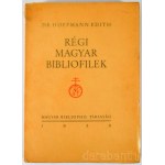 Hoffmann Edith: Régi magyar bibliofilek. Bp., 1929., Magyar Bibliophil Társaság, (Bíró Miklós-ny.), 304 p. Lapszámozáson belül 39 táblányi képanyaggal. A könyv tipográfiáját Reiter László tervezte. Számozott (181./550) példány. Felvágatlan lapokkal. Kiadó