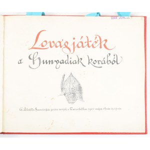 Lovagjáték a Hunyadiak korából. A Klotild szeretetház javára tartják a Tattersallban 1902. május 16-án és 17-én. DEDIKÁLT: Nemes Mihály (1866-1945) festő, illusztrátor, a lovagjáték történeti festőművészének DEDIKÁCIÓJÁVAL! Az én kedves Miklós öcsémnek, 