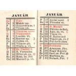 Tárcanaptár az 1930. évre. [Miniatűr kötet.] Gyoma, 1930. Kner Izidor (ny.) [28] p. Miniatűr kötet, mérete: 52x35 mm. Kétszínnyomású tárcanaptárunk a római katolikus névbeosztású kétheti naptároldalak után a zsidó ünnepkör ünnepeit lajstromozza. A címlapo
