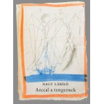 Nagy László: Arccal a tengernek. Versek. 1944-1965. DEDIKÁLT! Bp., 1966, Szépirodalmi. 369p. Kiadói egészvászon kötés, hozzá a sérült papírborító, kissé kopottas állapotban.