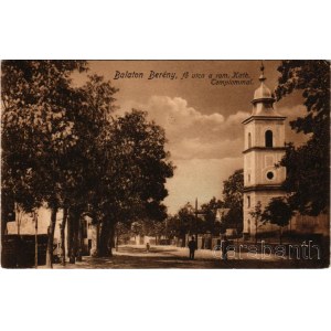 1918 Balatonberény, Fő utca, római katolikus templom. Neumark Adolf kiadása (EK)