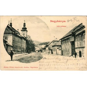 1903 Nagybánya, Baia Mare; Vár utca. Molnár Mihály kiadása / street view (Rb)