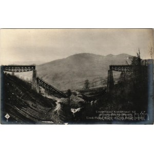Uzsok, Uzok, Uzhok; Uzsok-Hajasd közötti oroszok által felrobbantott vasúti híd. Révész és Biró felvétele / Uzsok-Hajasd Brücke von den Russen zerstört / WWI K.u.k. military, railway bridge between Uzhok and Volosyanka blown-up by the Russians