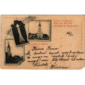 Szávaszentdemeter, Mitrovice, Mitrovitz an der Save, Sremska Mitrovica; Szerb ortodox templom, Katolikus templom, Ferenc József emlékmű. Weiss &amp; Adler kiadása / Kaiser Franz Josef-Jubiläums-Denkmal / Serbian Orthodox church, Catholic church, Franz Jos
