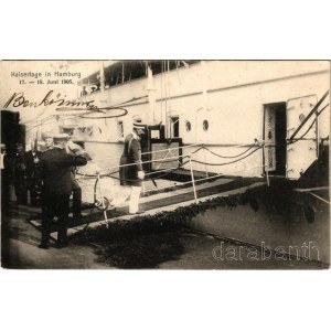 1905 Kaisertage in Hamburg 17-18. Juni 1905 / II. Vilmos látogatása Hamburgban a Császári Napok alatt 1905. június 17-18. Hajóra szállás / Wilhelm II, German Emperor visits Hamburg on Emperor's Days, ship boarding