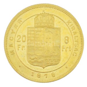 1878KB 8Ft/20Fr Au Ferenc József kapszulában (6,47g/0.900) T:AU / Hungary 1878KB 8 Forint / 20 Francs Au Franz Joseph in capsule (6,47g/0.900) C:AU Adamo M23, Krause KM#455