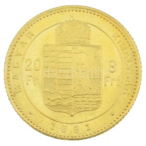 1881KB 8Ft/20Fr Au Ferenc József kapszulában (6,48g/0.900) T:AU / Hungary 1881KB 8 Forint / 20 Francs Au Franz Joseph in capsule (6,48g/0.900) C:AU Adamo M23, Krause KM#467