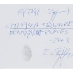 Zygmunt Rytka (1947, Warsaw – 2018), Permanent Places, 2008