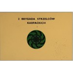 SET DEDICATED TO SENIOR RIFLEMAN KAROL WESOŁOWSKI OF THE 3RD CARPATHIAN RIFLEMEN REGIMENT — 2ND CARPATHIAN RIFLEMEN BRIGADE