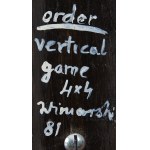 Ryszard Winiarski (1936 Lemberg – 2006 Warschau), Aus der Serie „Order vertical game 4 x 4“ (Teil 4), 1981