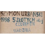 Szymon Urbański (nar. 1963, Varšava), „5 zlotých“, 1998