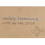 Andrzej Urbanowicz (1938, Vilnius – 2011, Szklarska Poręba), Letters to Eris 0703