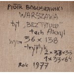 Piotr Bogusławski (b. 1941, Warsaw), Untitled (triptych), 1977
