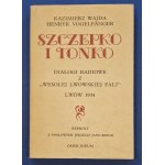 [Dedication] Szczepko (Kazimierz Wajda) to Tadeusz Sowicki [actor from Lviv]