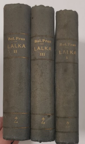 Prus Bolesław - Lalka [pierwsze wydanie książkowe, w 3 tomach, 1890 r., małe ubytki]