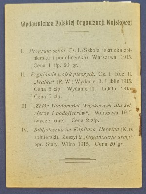 Stary/Skwarczyński - Organizacja Armji. Bibl.im.kpt.Herwina, z.2. [POW, Wilno, 1915]