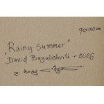 David Bagalishvili (b. 1963, Georgia), Rainy Summer, 2026